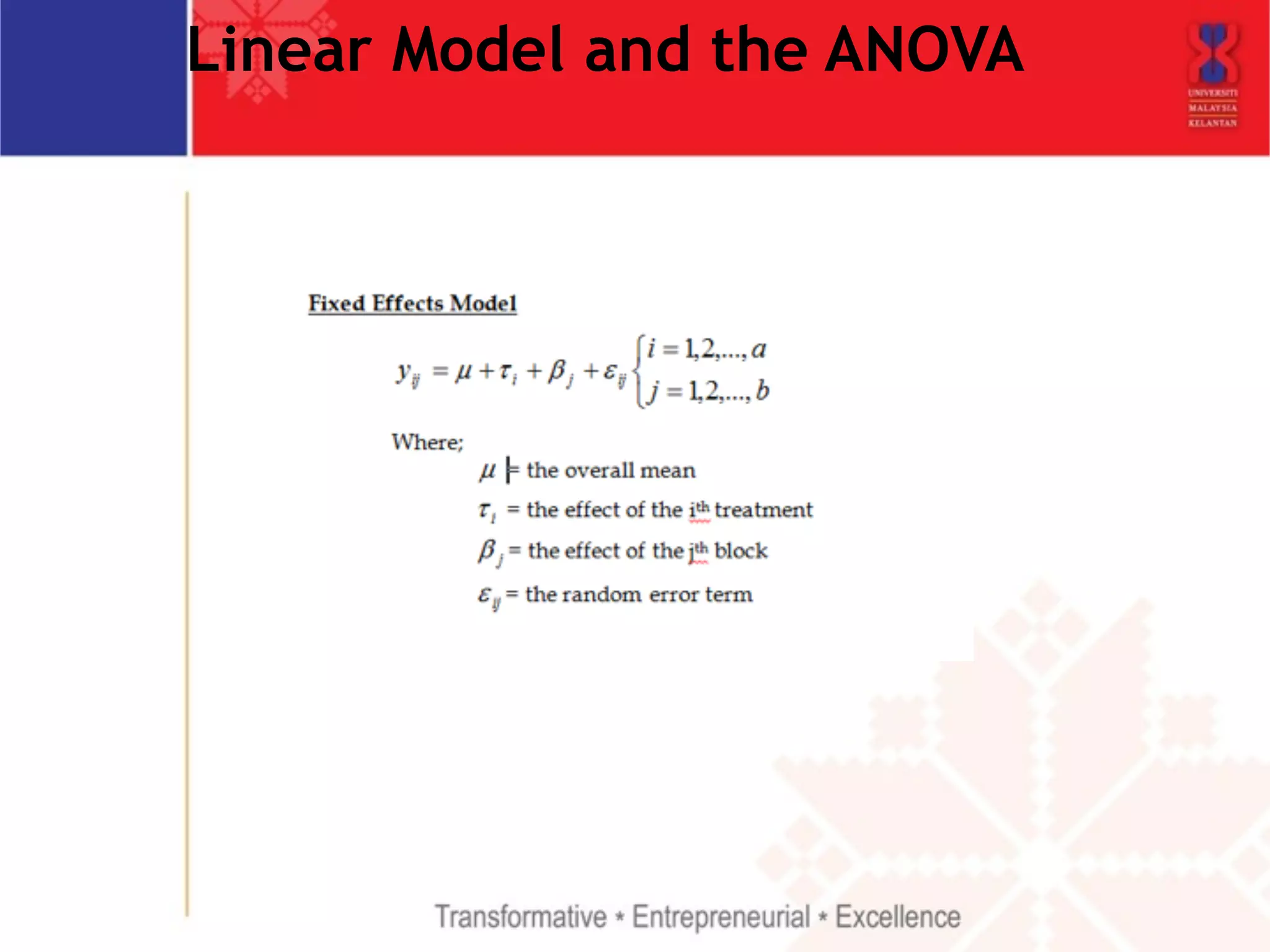 Linear Model and the ANOVA 
 