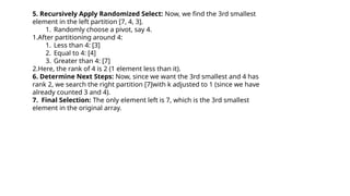 Randomized select algorithm and advance data structure | PPTX