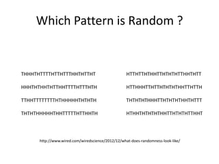 Randomness Vs Pattern Randomness | PPTX