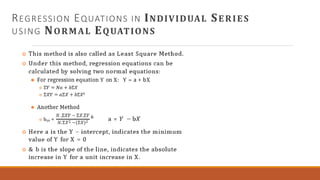 REGRESSION EQUATIONS IN INDIVIDUAL SERIES
USING NORMAL EQUATIONS
 