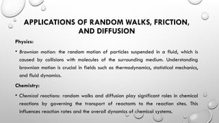 Random Walks, Friction, and Diffusion.pptx