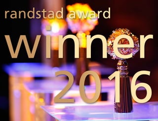 2016
randstad award
winner
 