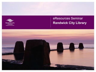 Randwick City Library ,[object Object]