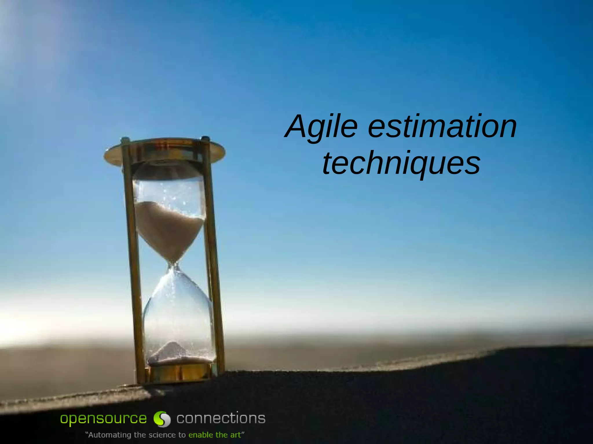 Agile estimation techniques 