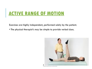 Range of Motion exercises physiotherapy therapeutic exercises .pptx