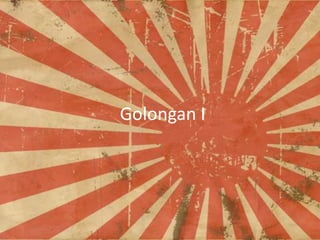 Golongan I

 