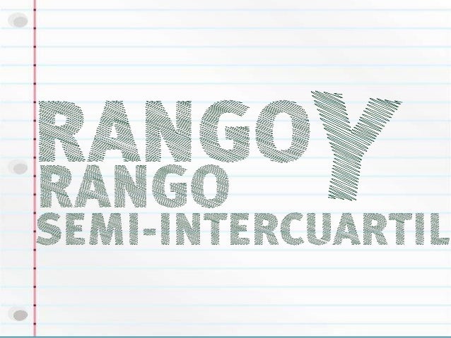 Rango Intercuartil