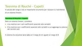 Rango di una matrice e teorema di rouche capelli | PPTX