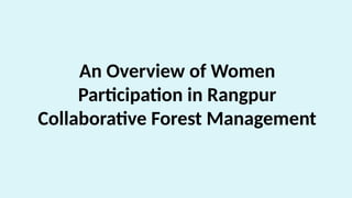 Rangpur Collaborative Forest Management in Nepal | PPTX