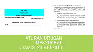 ATURAN URUSAN
MESYUARAT
KHAMIS, 26 MEI 2016
 