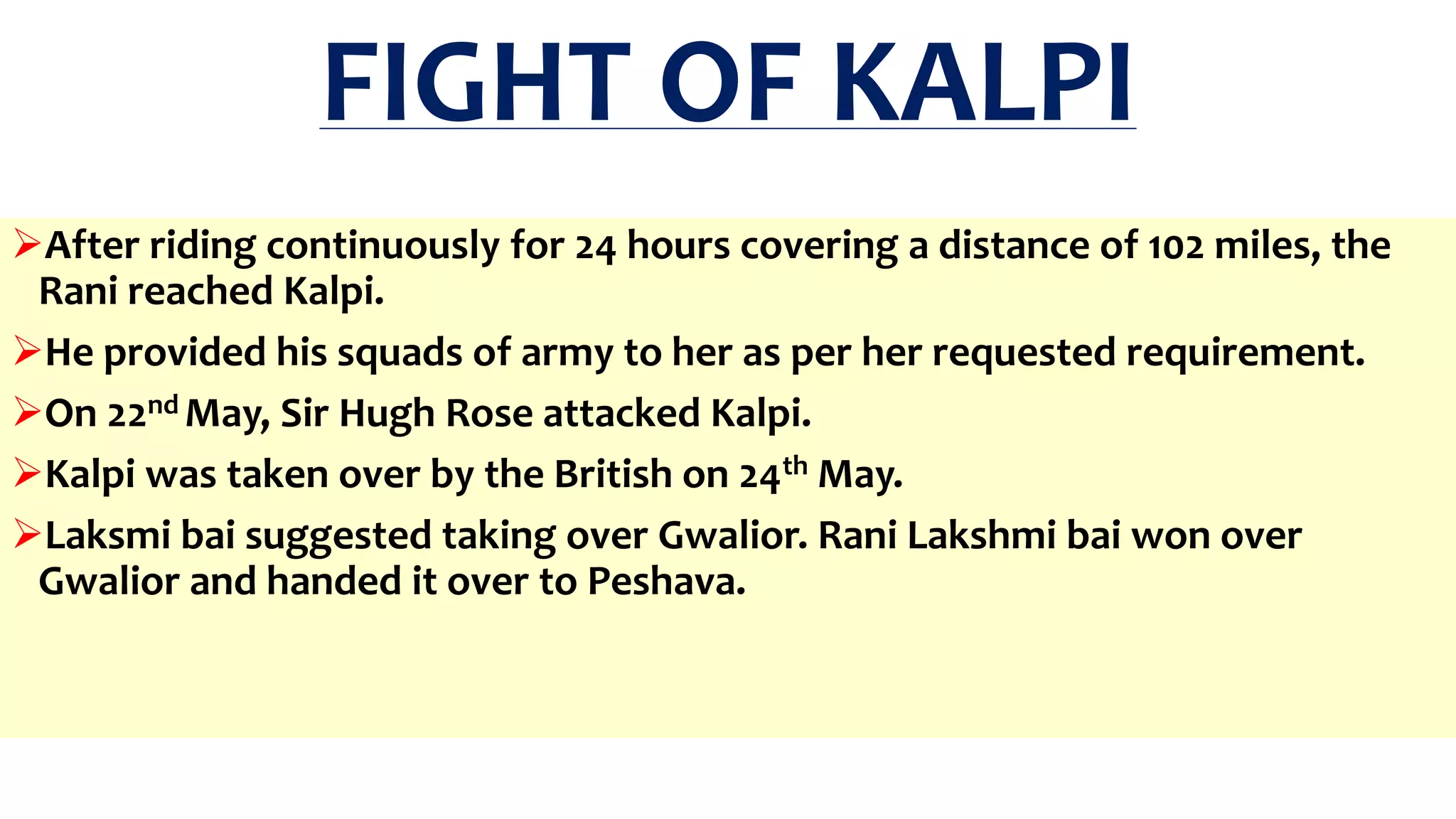 Kalpi Rani Rani lakshmi bai | PPTX
