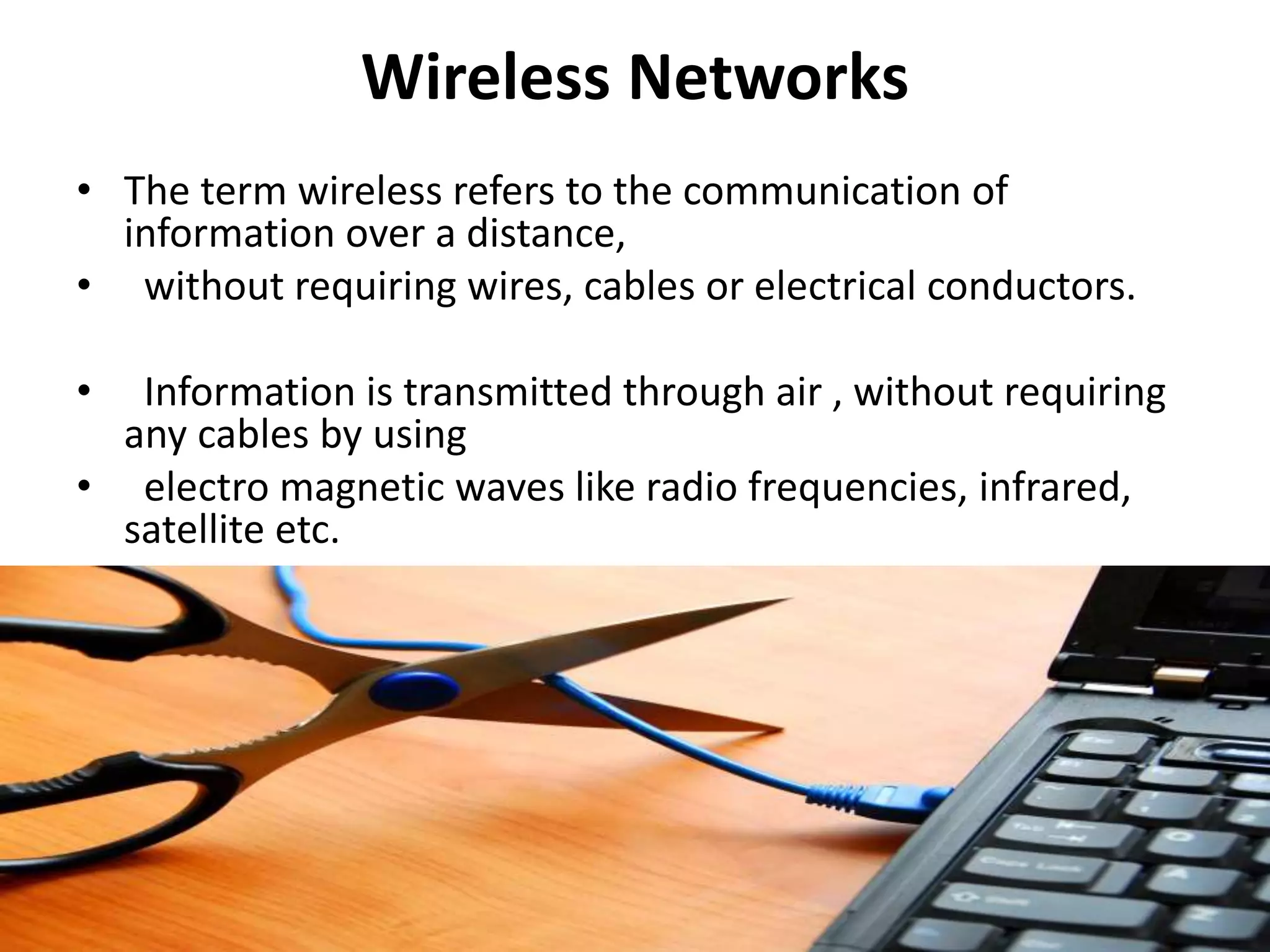 wired and wireless networks | PPTX | Computer Networking | Computing