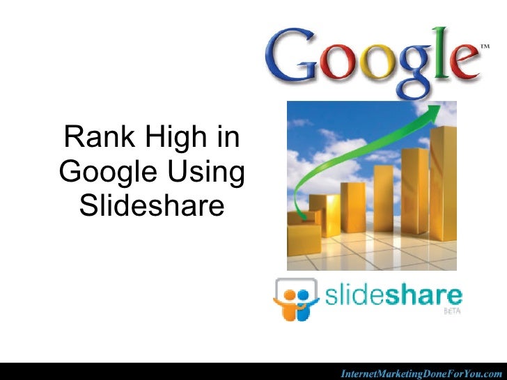 rank high in google using slideshare