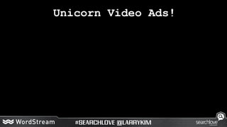 Unicorn Video Ads!
 