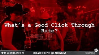 What’s a Good Click Through
Rate?
 