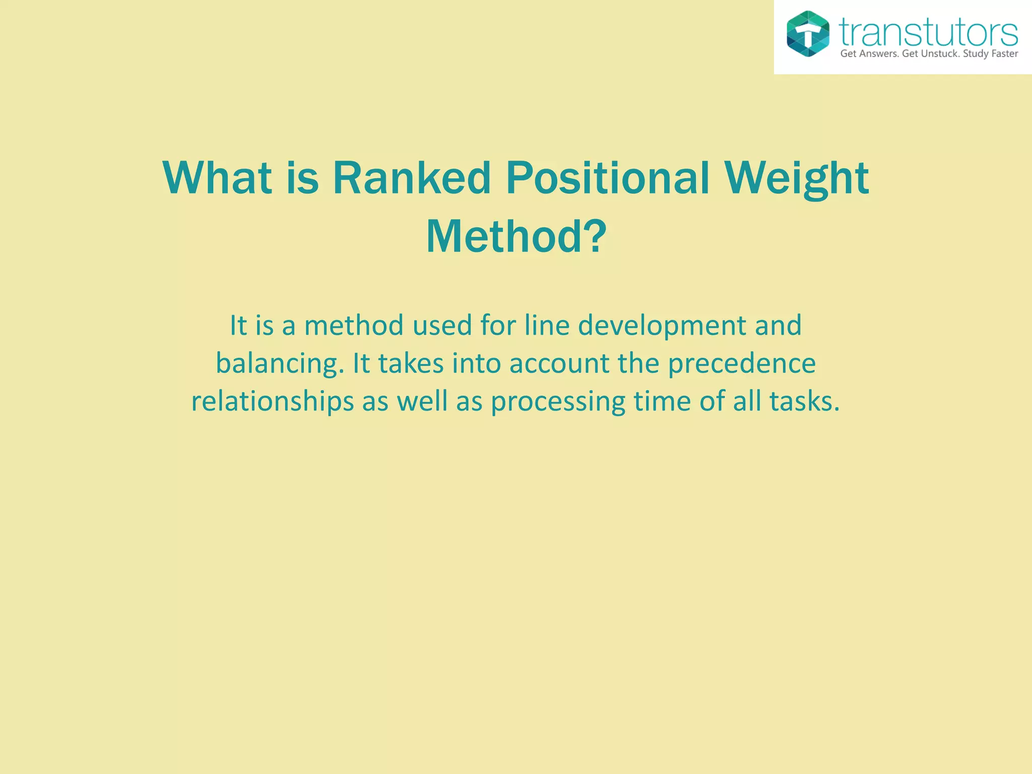 Ranked Positional Weight Method Management PPT