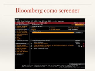 Bloomberg como screener
 