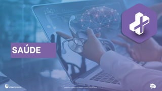 SAÚDE
RANKING CONNECTED SMART CITIES | EDIÇÃO 2021
 