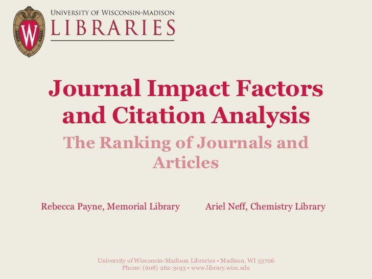Journal Impact Factors and Citation Analysis