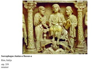 Krist na prijestolju




Sarcophagus Junius-a Bassus-a
Rim, Italija
otp. 359
mramor
 