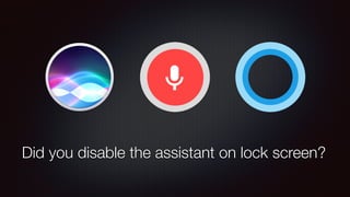 Did you disable the assistant on lock screen?
 