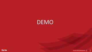PRIVATE AND CONFIDENTIAL
DEMO
27
 