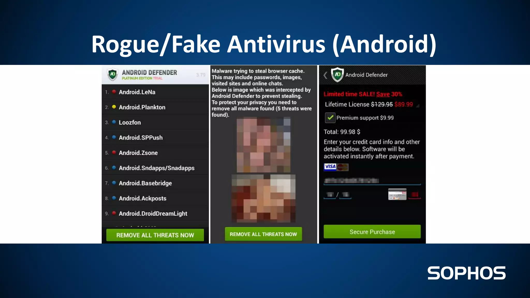 Rogue/Fake Antivirus (Android)
 