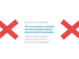 The personalisation rant