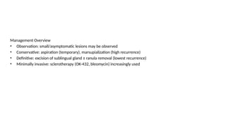 Marsupialization Small Ranula ranula_clinical features and management.pptx