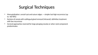 Marsupialization Small Ranula ranula_clinical features and management.pptx
