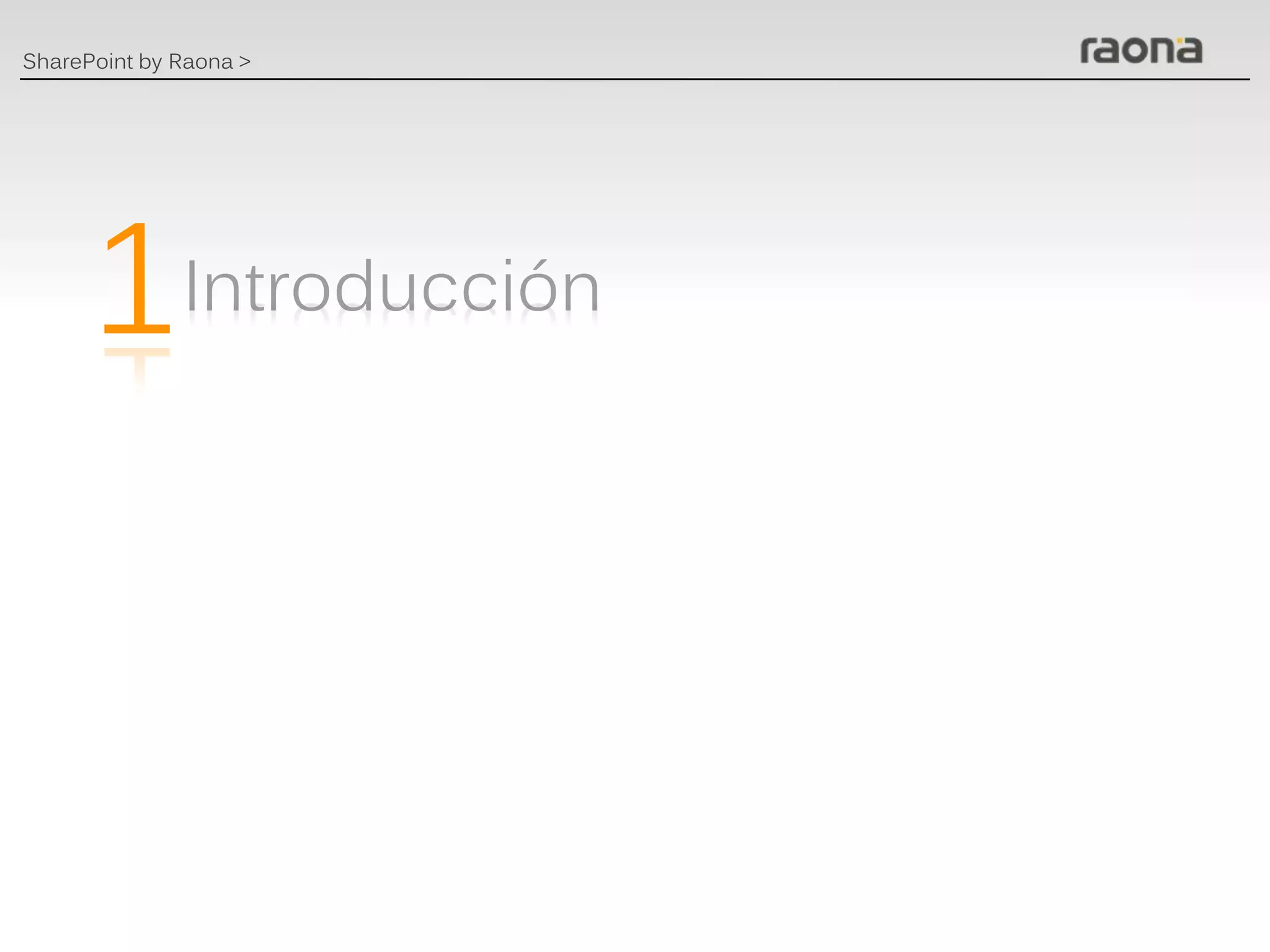 SharePoint by Raona >




      1
 