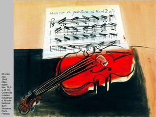 El violín rojo 1948. Óleo sobre tela. 38,5 x 46 cm. Centre de création industrielle. Musée National d'Art Moderne. París. Francia. 