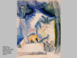 Pinos en la Estaque-1908. Acuarela, tinta y lápiz sobre papel. 30,5 x 23,5 cm. Musée Cantini. Marsella. Francia. 