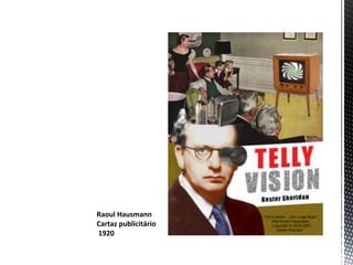 Raoul Hausmann
Cartaz publicitário
1920

 