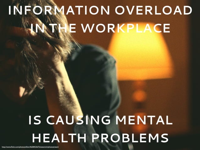 Curated visual reference: Fresh Look at Information Overload And Mental Health James Rapacon