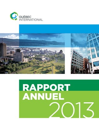 RAPPORT
ANNUEL
2013
 
