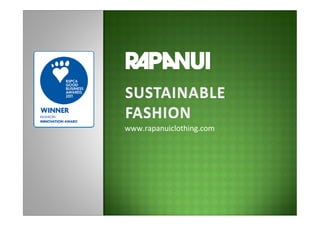 www.rapanuiclothing.com
 