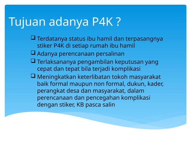 RAPAT KOORDINASI P4K untuk KADER POSYANDU | PPTX