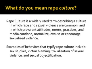 Rape culture and_media[1] | PPTX