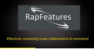 The “Ebay” for rap features, verses and music collaborations.

 