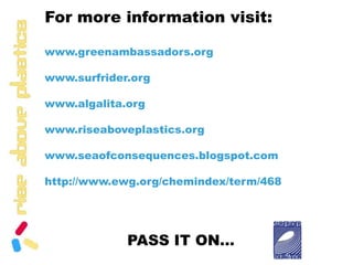 SILVERWEARUse Biodegradable (PLA)Bioplastics are better, but not the answerRequire INDUSTRIAL COMPOSTING (140° and fed microbes)Cannot be recycled; can contaminate if mixed in“Renewable;” but genetically-modifiedDoes not emit GHG’swhen incineratedDon’t break down inthe water