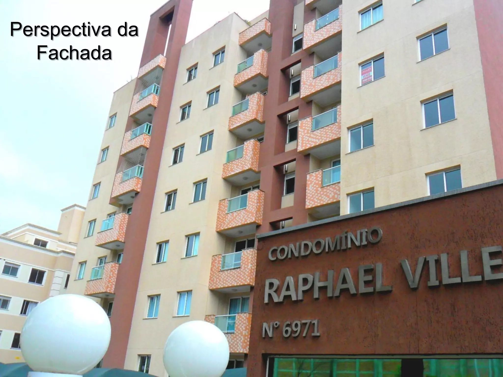 Perspectiva da
Fachada