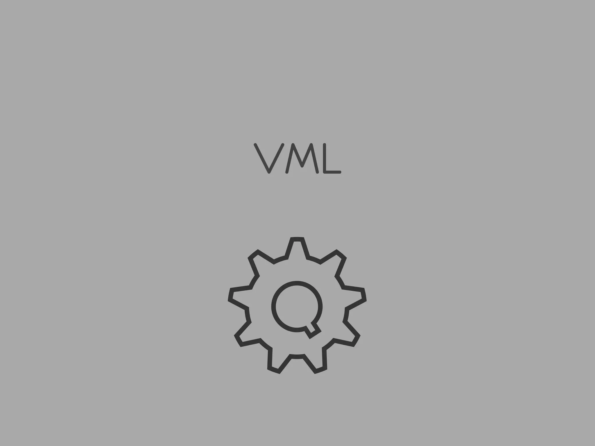VML
 