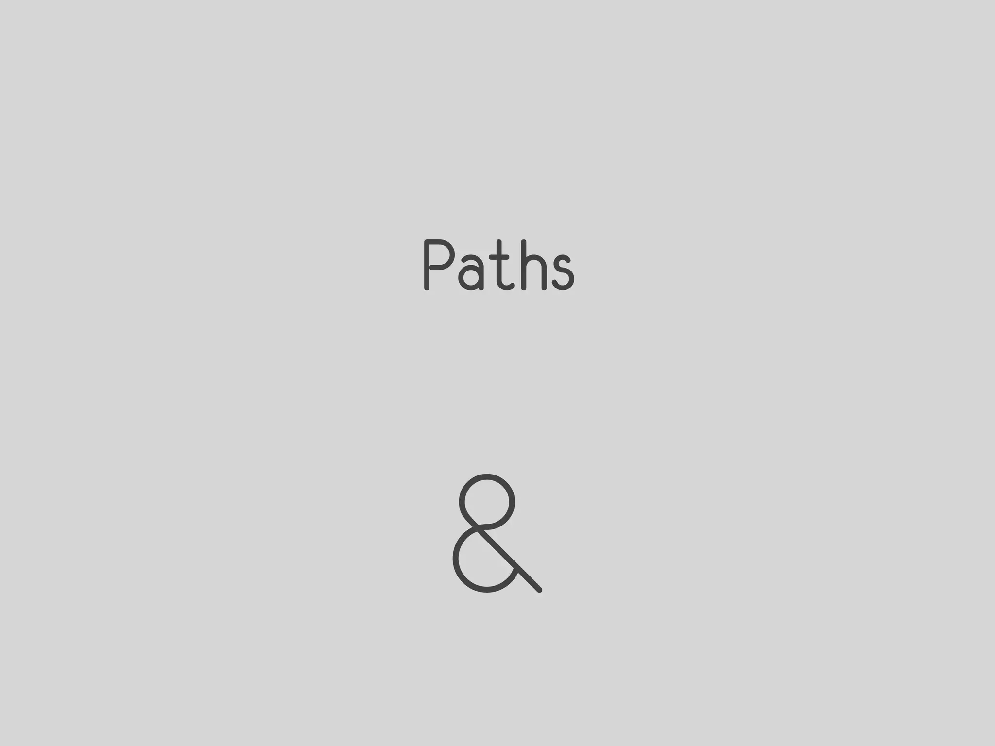 Paths


&
 