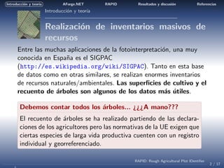 Introducci´n y teor´
          o        ıa           AForge.NET      RAPID    Resultados y discusi´n
                     ...