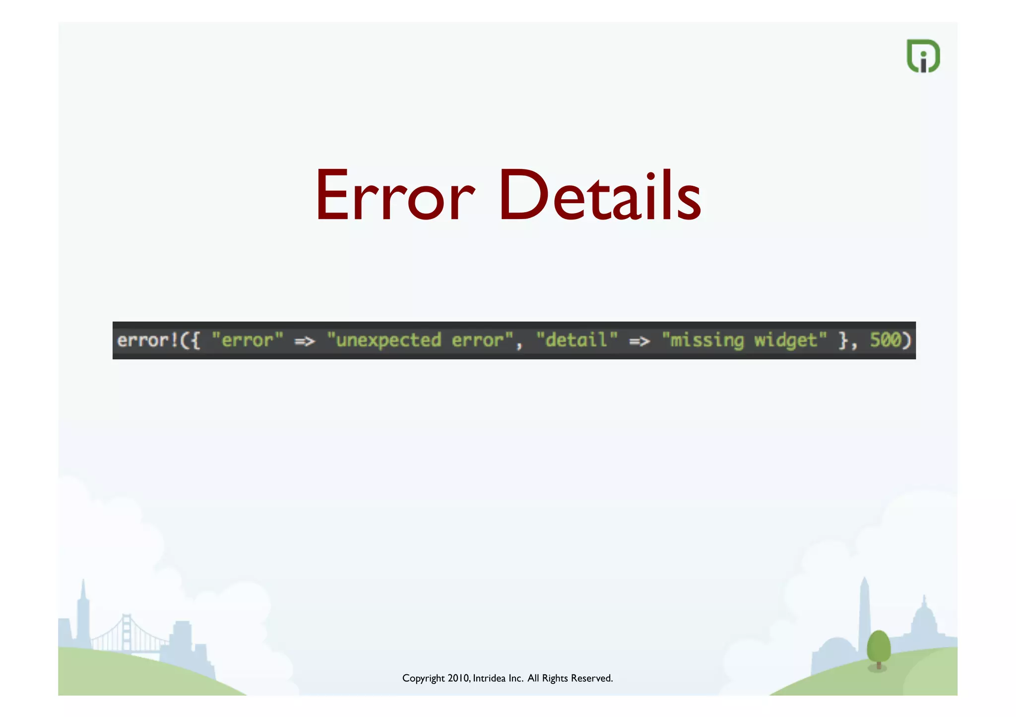 Error Details	





   Copyright 2010, Intridea Inc. All Rights Reserved.	

 