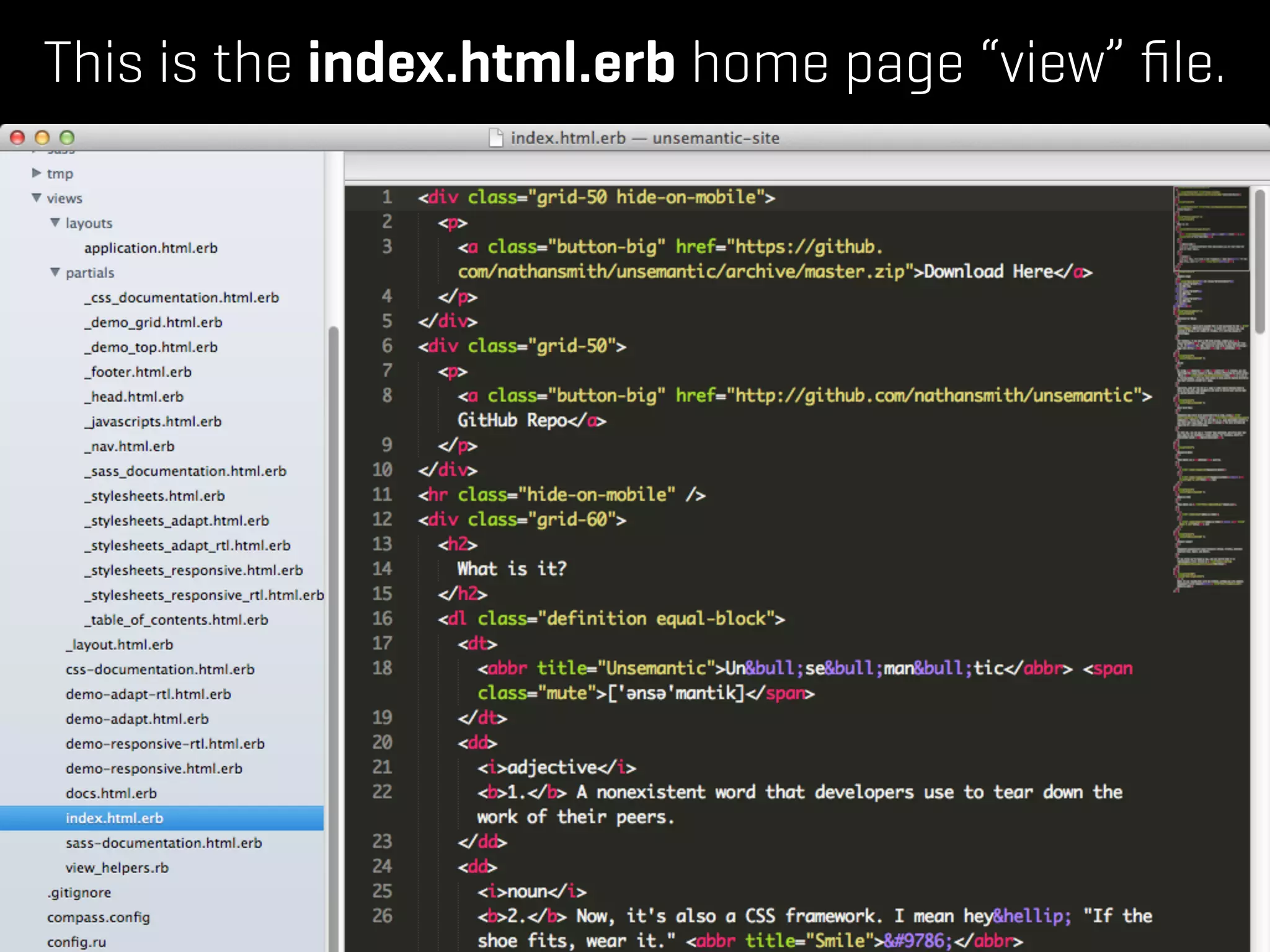 This is the index.html.erb home page “view” ﬁle.
 