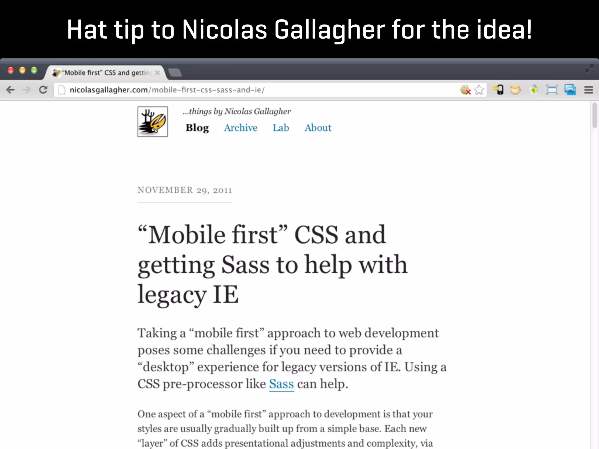 Hat tip to Nicolas Gallagher for the idea!
 