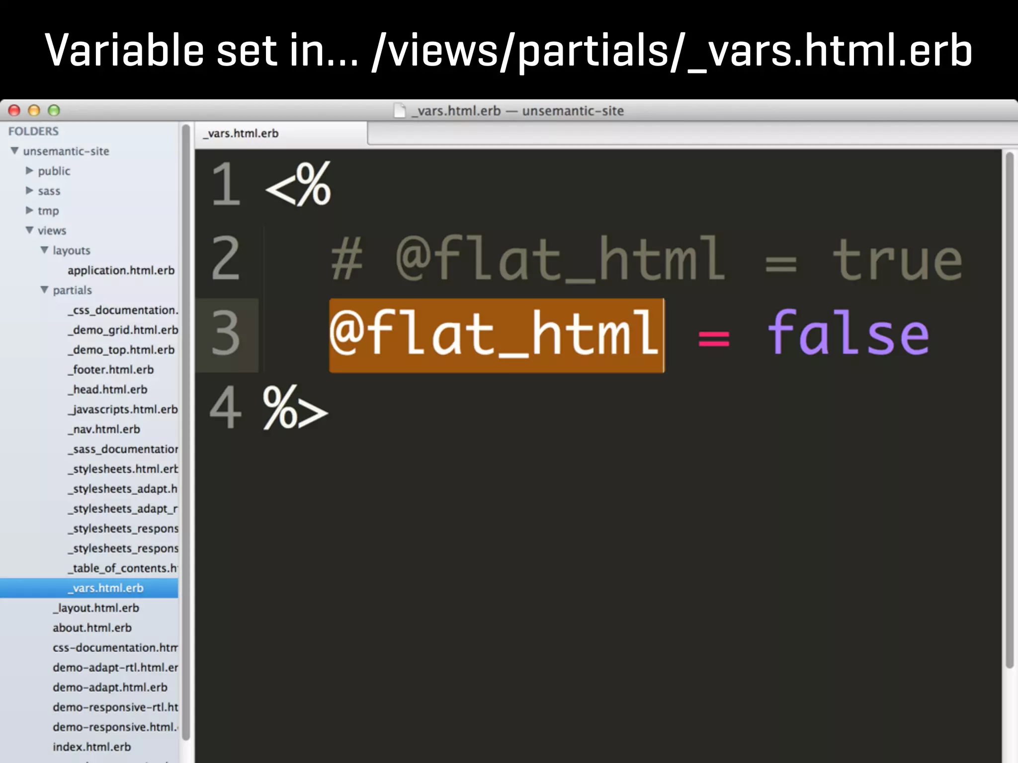 Variable set in… /views/partials/_vars.html.erb
 