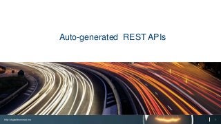 http://digitaldrummerj.me 3
Auto-generated REST APIs
 